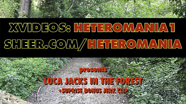 Luca Jacks In The Forest   Surprise Bonus Jerk Clip TRAILER